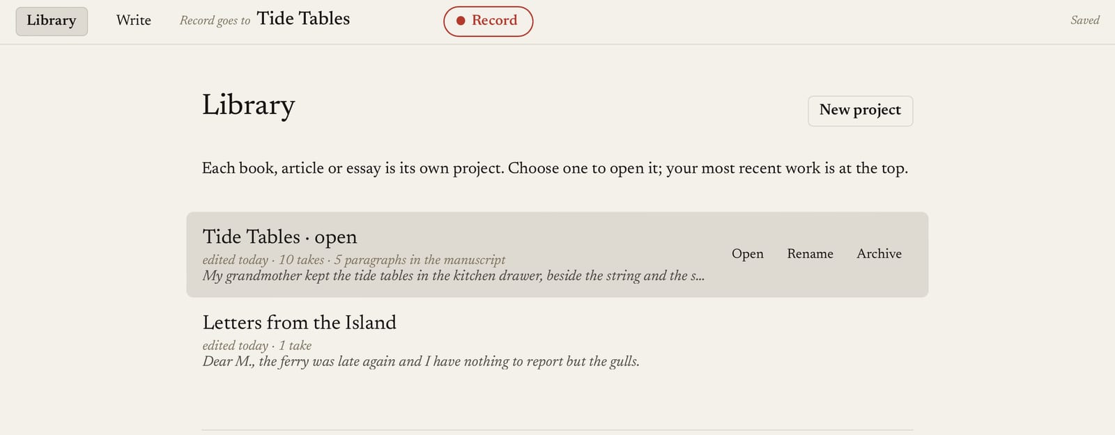 The Takes Library: two projects, “Tide Tables” (open, edited today, ten takes, five paragraphs in the manuscript) and “Letters from the Island”, each with Open, Rename and Archive.
